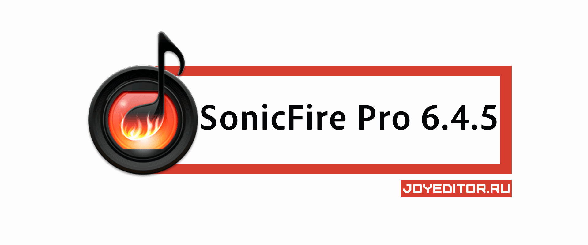 SonicFire Pro 6.4.5